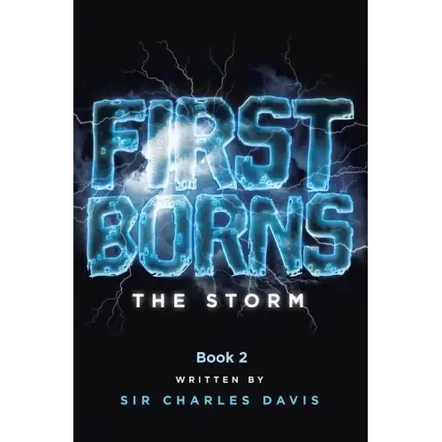 Firstborns: The Storm