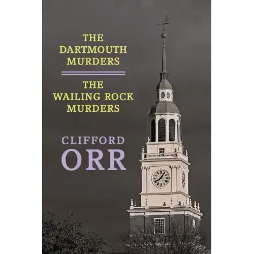 The Dartmouth Murders / The Wailing Rock Murders