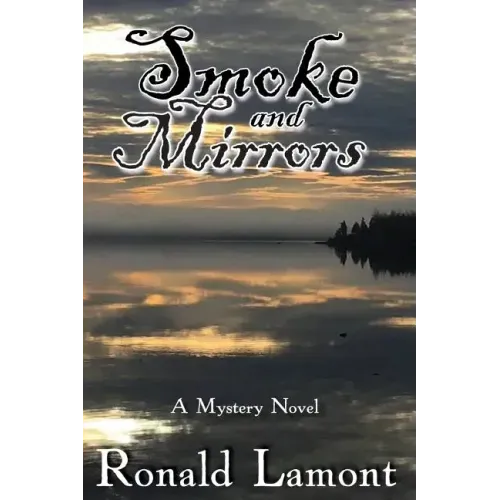 Smoke and Mirrors