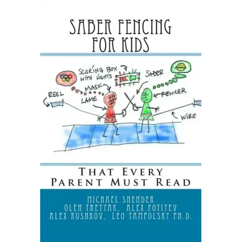 Saber Fencing for Kids: That Every Parent Must Read