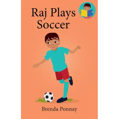 Raj Plays Soccer