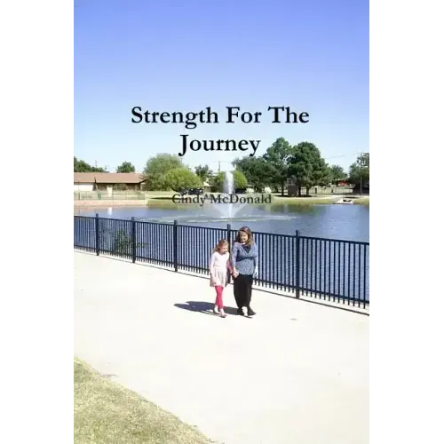 Strength For The Journey