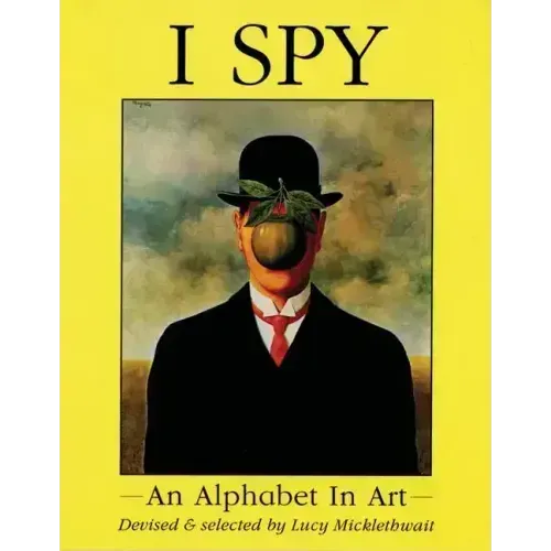 I Spy: An Alphabet in Art