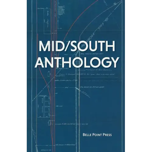 Mid/South Anthology