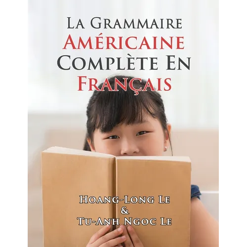 La Grammaire Américaine Complète En Français
