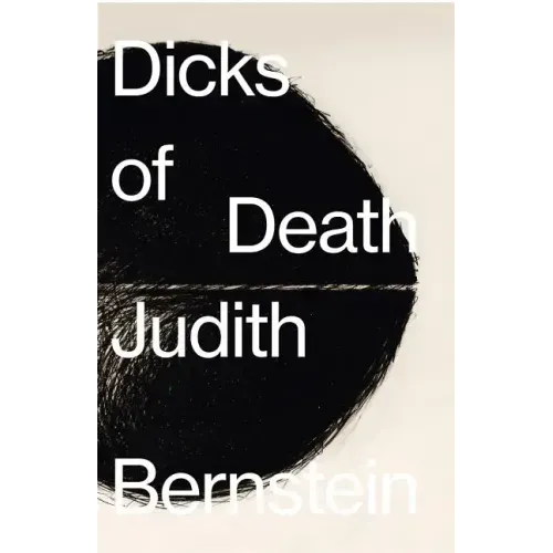 Judith Bernstein: Dicks of Death