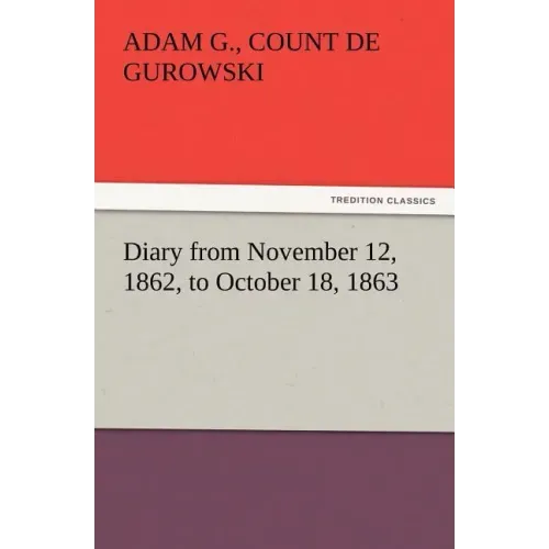 Diary from November 12, 1862, to October 18, 1863