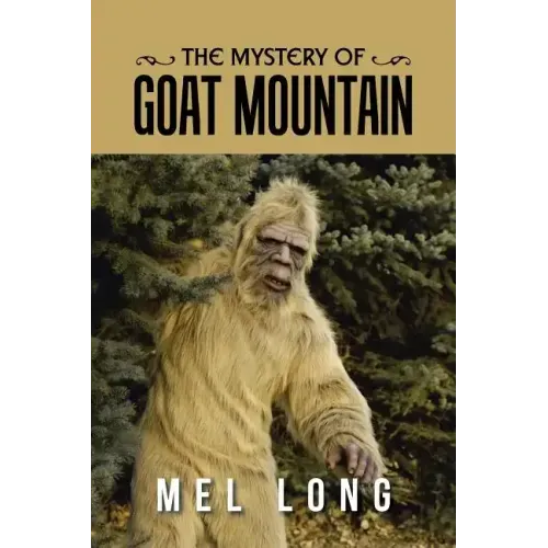 The Mystery of Goat Mountain