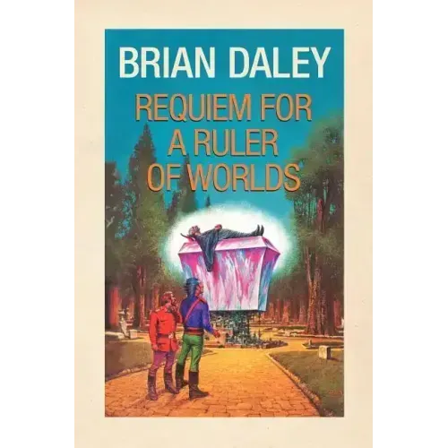 Requiem for a Ruler of Worlds