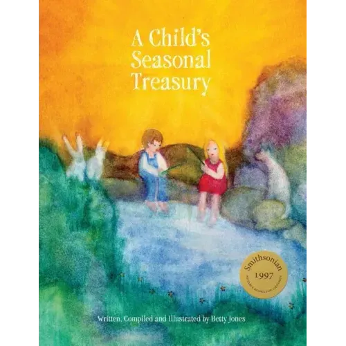 A Child's Seasonal Treasury
