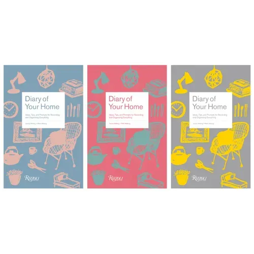 Diary of Your Home: Ideas, Tips, and Prompts for Recording and Organizing Everything