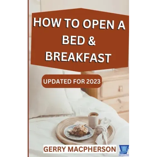 How to Open a Bed & Breakfast