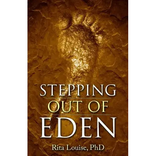 Stepping Out Of Eden