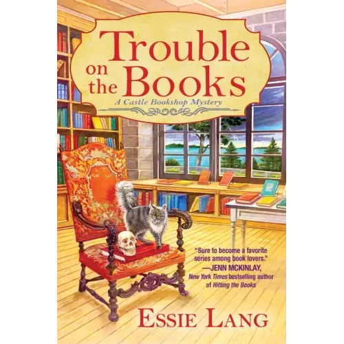 Trouble on the Books: A Castle Bookshop Mystery