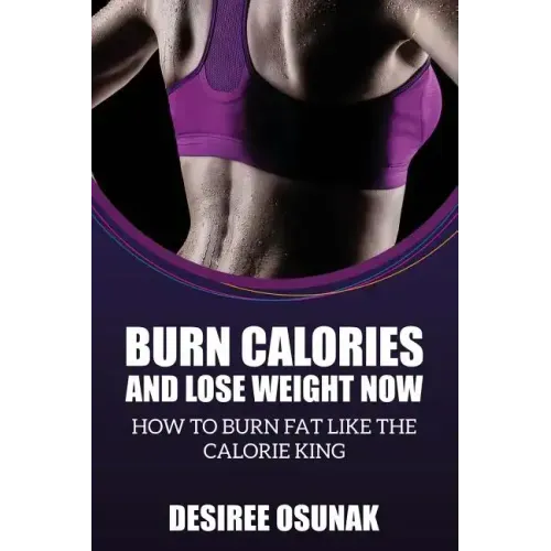 Burn Calories and Lose Weight Now