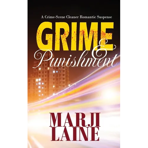 Grime & Punishment: Gripping Mystery - Clean Romance