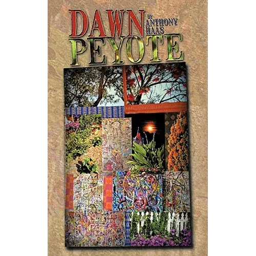 Dawn Peyote