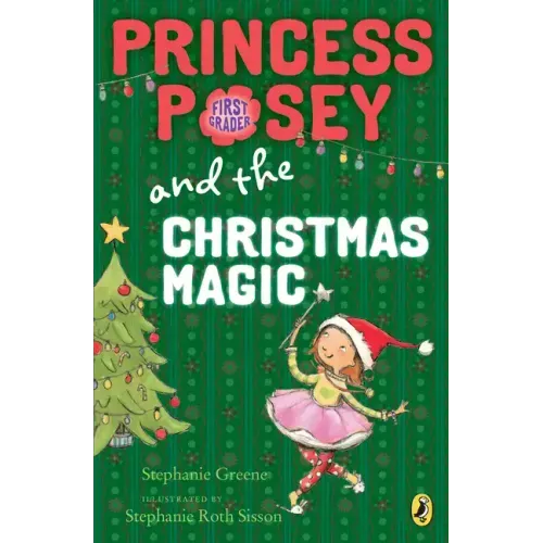 Princess Posey and the Christmas Magic