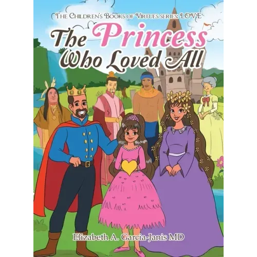 The Princess Who Loved All