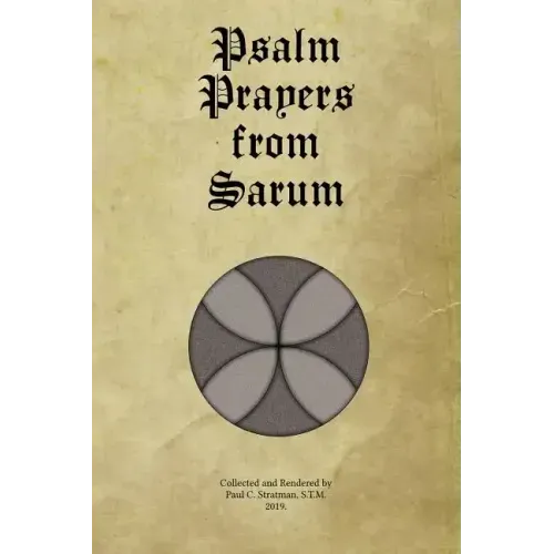 Psalm Prayers from Sarum