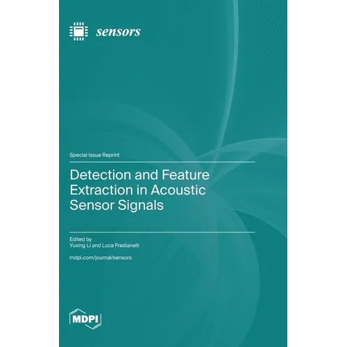 Detection and Feature Extraction in Acoustic Sensor Signals
