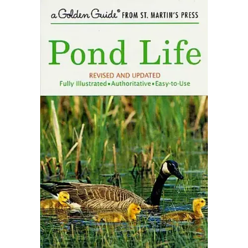 Pond Life: Revised and Updated