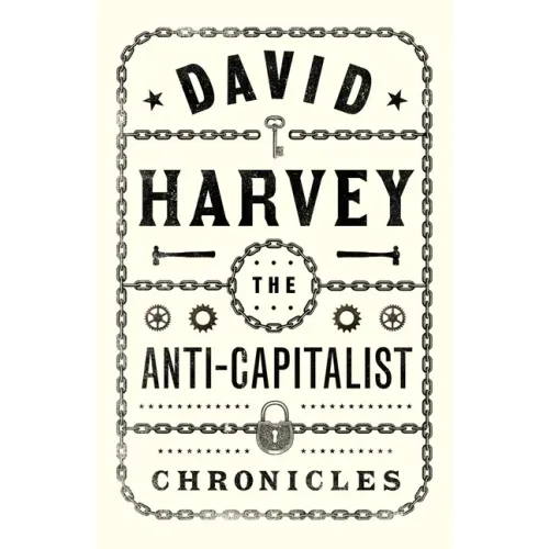 The Anti-Capitalist Chronicles