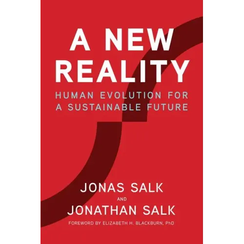 A New Reality: Human Evolution for a Sustainable Future