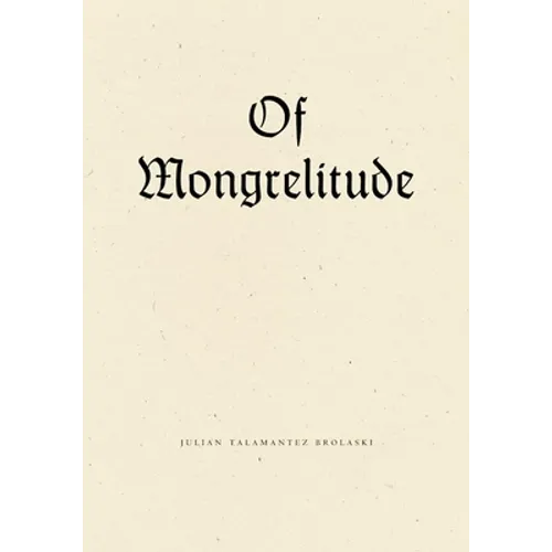 Of Mongrelitude