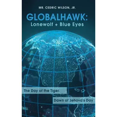 Globalhawk: Lonewolf + Blue Eyes