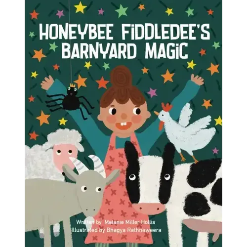 Honeybee Fiddledee's Barnyard Magic