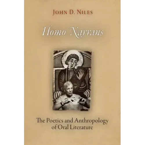Homo Narrans: The Poetics and Anthropology of Oral Literature
