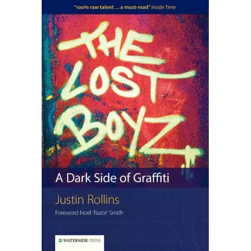 The Lost Boyz: A Dark Side of Graffiti