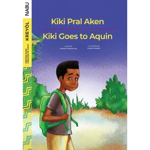 Kiki Goes to Aquin / Kiki Pral Aken