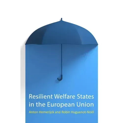 Resilient Welfare States in the European Union