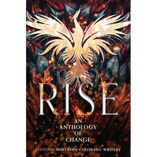 Rise: An Anthology of Change