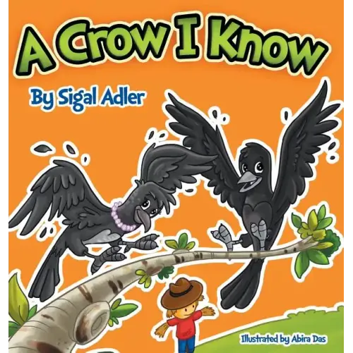 A Crow I Know: Children Bedtime Story Picture Book