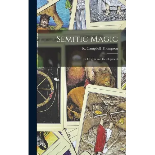Semitic Magic: Its Origins and Development
