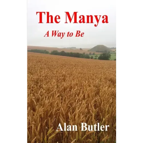 The Manya: A Way to Be