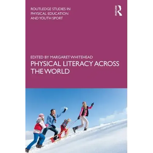 Physical Literacy Across the World