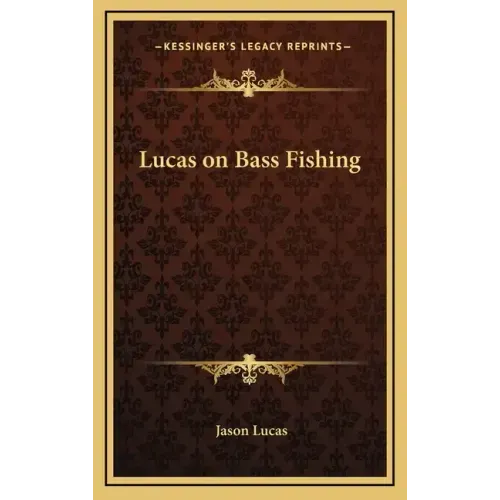 Lucas on Bass Fishing
