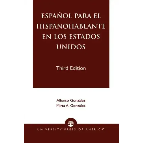 Espanol Para el Hispanohablante en los Estados Unidos