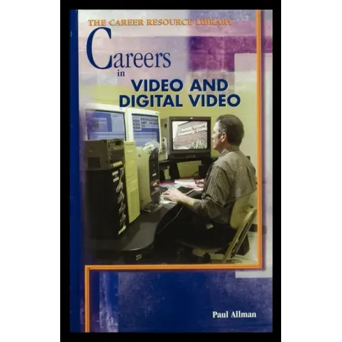Careers in Video and Digital Video