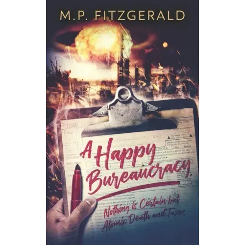 A Happy Bureaucracy