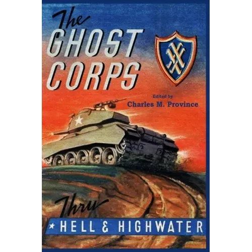 The Ghost Corps: Through Hell and High Water