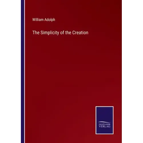 The Simplicity of the Creation
