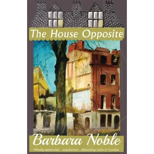 The House Opposite
