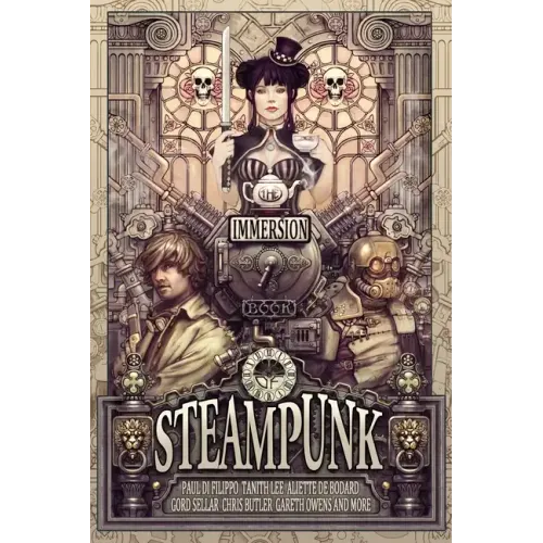 The Immersion Book of Steampunk