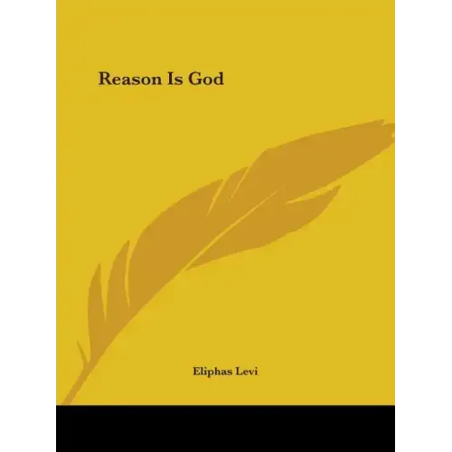 Reason Is God