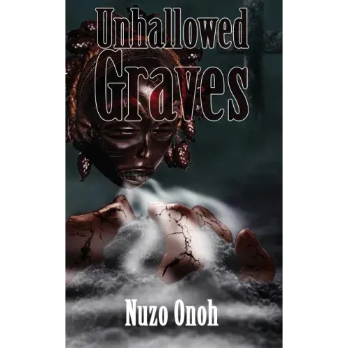 Unhallowed Graves